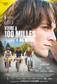 Vivre à 100 milles à l'heure