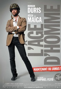 L'âge d'homme... maintenant ou jamais!