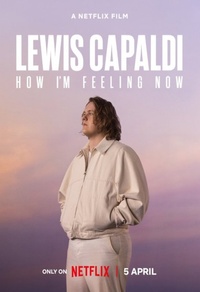 Lewis Capaldi: How I'm Feeling Now