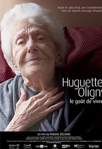 Huguette Oligny, le goût de vivre