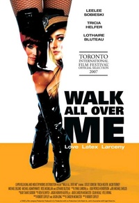 Walk All Over Me