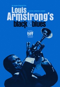 Black & Blues: Louis Armstrong, géant du jazz