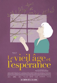 Le vieil âge et l'espérance