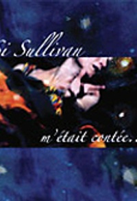 Si Sullivan m'était contée