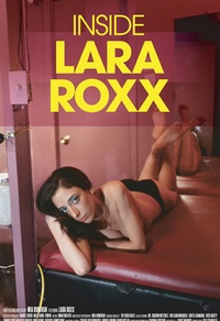 Dans la peau de Lara Roxx