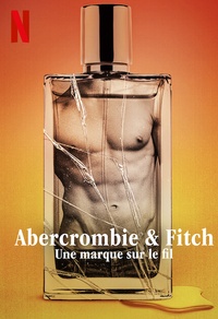 Abercrombie & Fitch : Une marque sur le fil