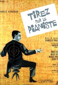 Tirez sur le pianiste