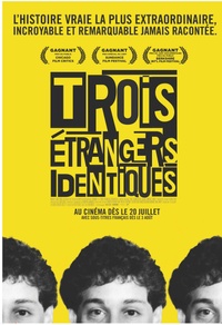 Trois étrangers identiques