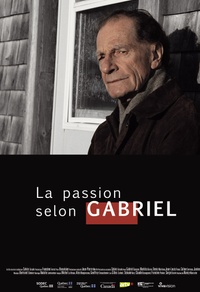 La passion selon Gabriel