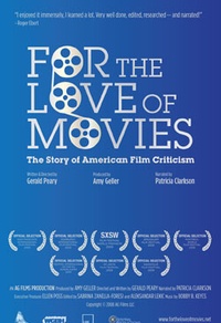 For The Love Of Movies: The Story Of American Film Criticism