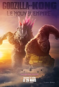 Godzilla et Kong : Le nouvel empire