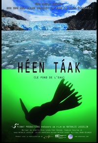 Héen Táak - Le fond de l'eau