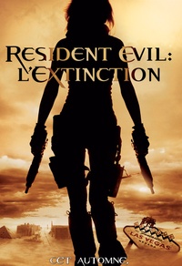 Resident Evil : L'extinction