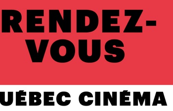 Rendez-vous Québec cinéma : Découvrez la programmation 2020