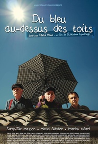 Du bleu au-dessus des toits
