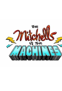 The Mitchells vs. The Machines