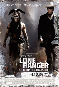 The Lone Ranger : Le justicier masqué