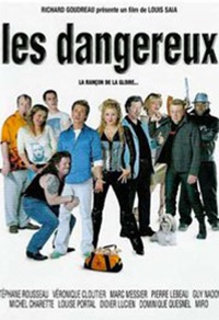 Les dangereux