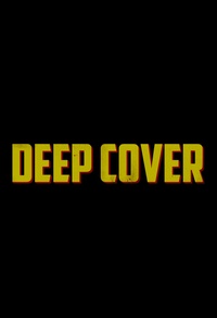 Deep Cover