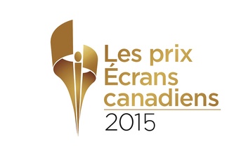 Prix Écrans Canadiens 2015 : Les nominations