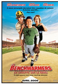 Les Benchwarmers : Ça chauffe sur le banc