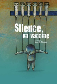 Silence, on vaccine