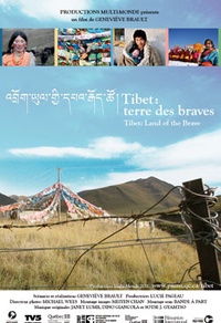 Tibet : Terre des braves