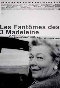 Les fantômes des trois Madeleine