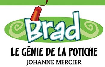 Brad le génie de la potiche adapté au cinéma