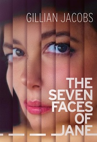 The Seven Faces of Jane