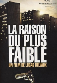 La raison du plus faible