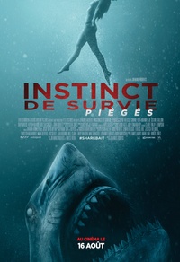 Instinct de survie - Piégés