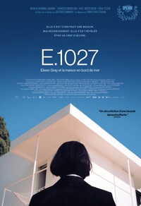 E.1027: Eileen Gray et la maison en bord de mer
