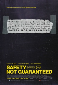 Safety Not Guaranteed