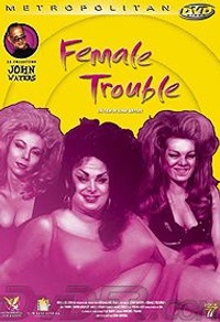 Female Trouble