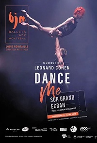 Dance Me - Les Ballets Jazz de Montréal