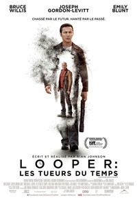 Looper : Les tueurs du temps