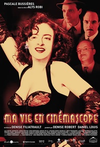 Alys Robi : Ma vie en cinémascope