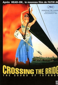 Crossing the Bridge: The Sound of Istanbul