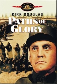 Paths of Glory - Les sentiers de la gloire