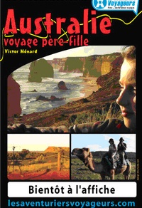 L'Australie : un voyage père-fille