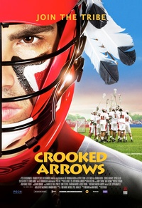 Crooked Arrows : La ligue des braves