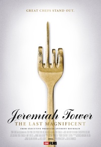 Jeremiah Tower: The Last Magnificent