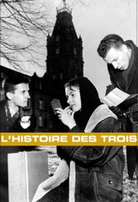 L'histoire des trois