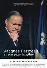 Jacques Parizeau et son pays imaginé