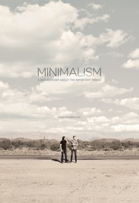 Minimalism: A Documentary About The Important Things