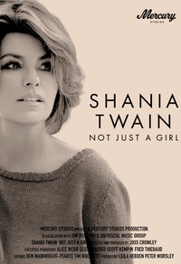 Shania Twain: Not Just a Girl