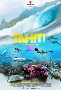 Tahiti 3D : La vague ultime