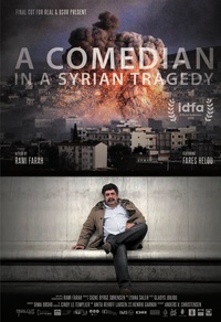 A Comedian in a Syrian Tragedy