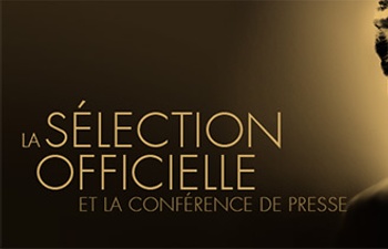 Cannes 2014 : La sélection officielle annoncée